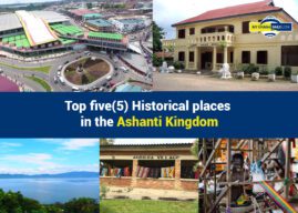 Top five(5) Historical places in the Ashanti Kingdom