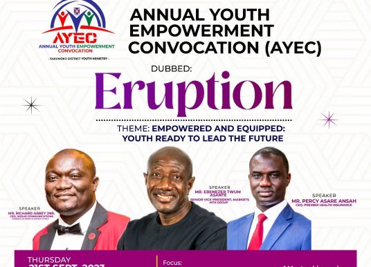 Annual Youth Empowerment Convocation (AYEC) 2023: “Eruption” Set to Empower Accra’s Youth