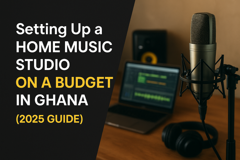 Setting Up a Home Music Studio on a Budget in Ghana (2025 Guide) home music studio on a budget in Ghana